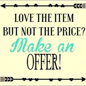 Reasonable Offers Accepted :)